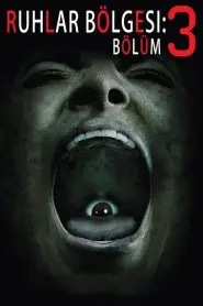 Ruhlar Bölgesi: Bölüm 3 (2015) Türkçe Dublaj izle