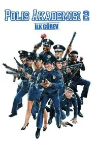 Polis Akademisi 2: İlk Görev (1985) Türkçe Dublaj izle