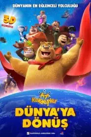 Ayı Kardeşler: Dünya’ya Dönüş (2022) izle