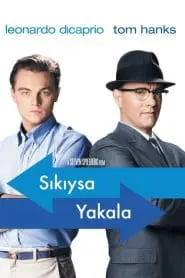 Sıkıysa Yakala (2002) izle