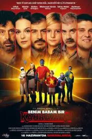 Benim Babam Bir Kahraman (2023) Yerli Film izle