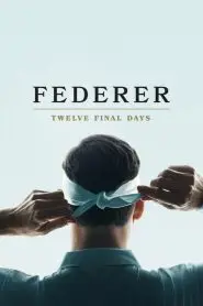 Federer: Son On İki Gün (2024) izle
