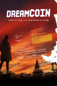 Dreamcoin (2024) Yerli Film izle