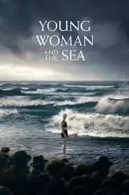 Genç Kadın ve Deniz (2024) izle