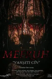 Mefruh: Vahşeti Cin (2022) Yerli Film izle