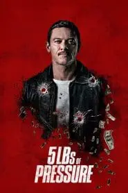 5 Lbs Basınç (2024) izle