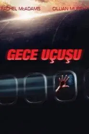 Gece Uçuşu (2005) izle
