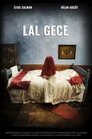 Lal Gece (2012) Yerli Film izle