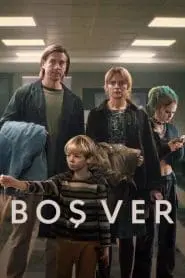 Boş Ver (2024) izle