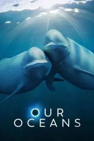 Our Oceans