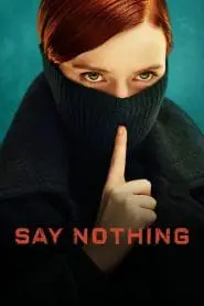 Say Nothing