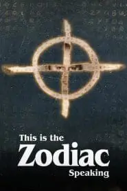 This Is the Zodiac Speaking (Türkçe Dublaj)