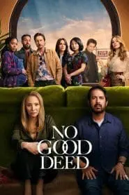 No Good Deed (Türkçe Dublaj)