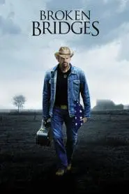 Kırık Köprüler (2006) izle