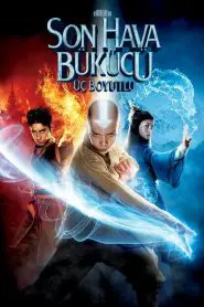 Son Hava Bükücü (2010) Türkçe Dublaj izle