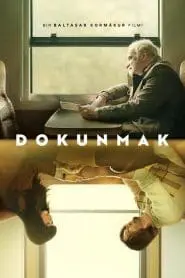 Dokunmak (2024) Türkçe Dublaj izle
