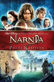 Narnia Günlükleri 2: Prens Kaspiyan (2008) Türkçe Dublaj izle