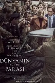 Dünyanın Bütün Parası (2017) izle