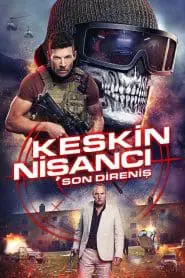 Keskin Nişancı: Son Direniş (2025) Türkçe Dublaj izle