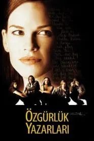 Özgürlük Yazarları (2007) Türkçe Dublaj izle