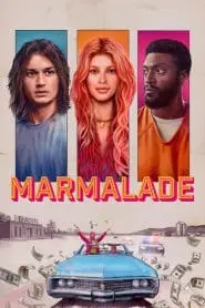 Marmalade (2024) izle