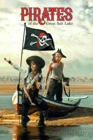 Büyük Tuz Gölü Korsanları (2006) Türkçe Dublaj izle