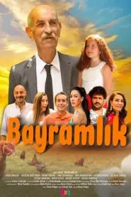 Bayramlık (2024) Yerli Film izle