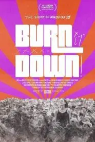 BURN IT DOWN! (2021) Türkçe Dublaj izle