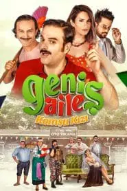 Geniş Aile 3: Komşu Kızı (2019) Yerli Film izle