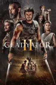 Gladyatör II (2024) Türkçe Dublaj izle