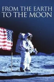 From the Earth to the Moon (Türkçe Dublaj)