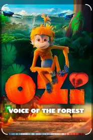 Ozi: Doğanın Koruyucusu (2024) Türkçe Dublaj izle