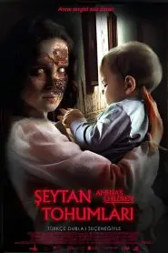 Şeytan Tohumları (2024) Türkçe Dublaj izle