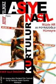 Asiye Nasıl Kurtulur (1987) Yerli Film izle