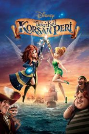 Tinker Bell ve Korsan Peri (2014) Türkçe Dublaj izle
