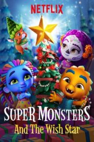 Süper Öcüler ve Dilek Yıldızı (2018) izle