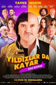 Yıldızlar da Kayar Das Borak (2016) Yerli Film izle