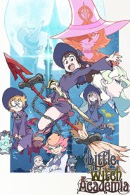 Little Witch Academia (Anime)