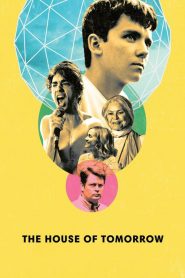 Yarının Evi (2017) Türkçe Dublaj izle