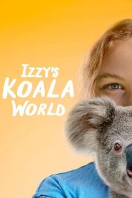 Izzy’s Koala World (Türkçe Dublaj)