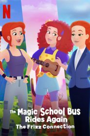 Sihirli Okul Otobüsü Yeniden Yollarda: Üç Frizzle Birden (2020) Türkçe Dublaj izle