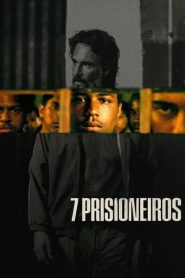 7 Tutsak (2021) Türkçe Dublaj izle