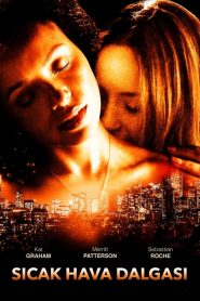 Sıcak Hava Dalgası (2022) izle