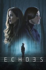 Echoes (Türkçe Dublaj)