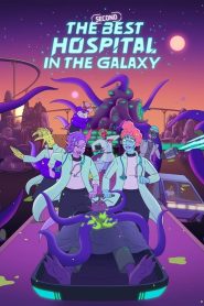 The Second Best Hospital in the Galaxy (Türkçe Dublaj)