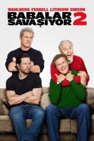 Babalar Savaşıyor 2 (2017) izle