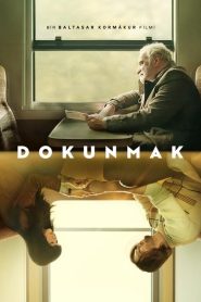 Dokunmak (2024) Türkçe Dublaj izle