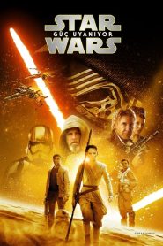 Star Wars 7: Güç Uyanıyor (2015) izle