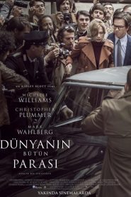 Dünyanın Bütün Parası (2017) Türkçe Dublaj izle