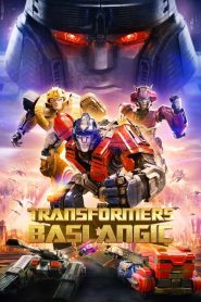 Transformers: Başlangıç (2024) Türkçe Dublaj izle